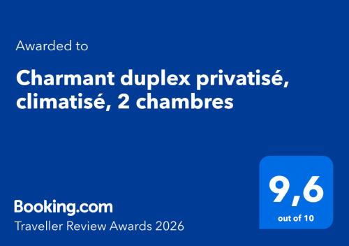 Charmant duplex privatisé, climatisé, 2 chambres