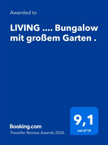 Foto LIVING .... Bungalow mit großem Garten . 3