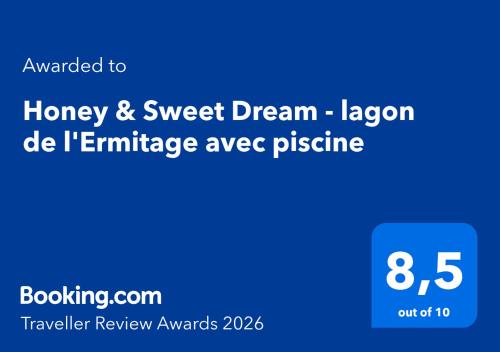 Foto Honey & Sweet Dream - lagon de l'Ermitage avec piscine 6