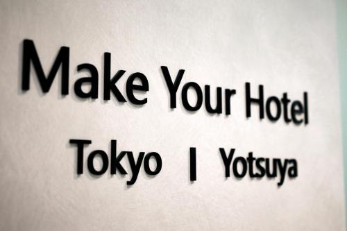 Make Your Hotel ShinjukuYotsuya