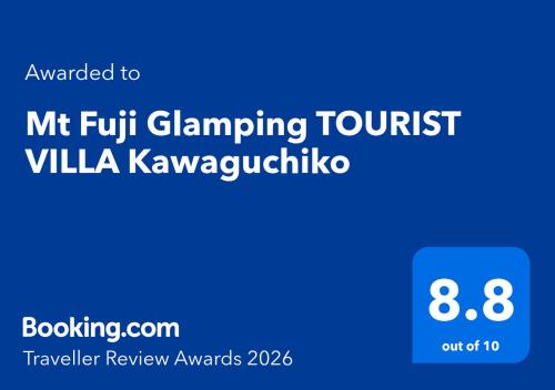 Mt Fuji Glamping TOURIST VILLA Kawaguchiko