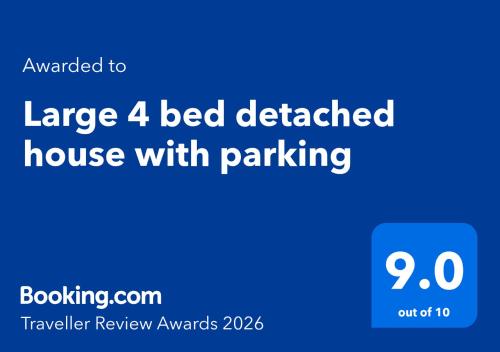 a blue sign that says large bed detached house with parking at Large 4 bed detached house with parking in Newark-on-Trent