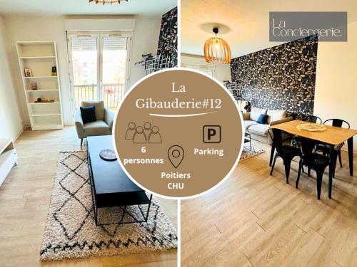 La Gibauderie LaConciergerie Poitiers CHU