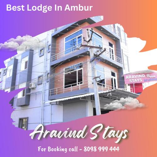 a poster of a building with the words annual stays at Aravind Stays in Āmbūr