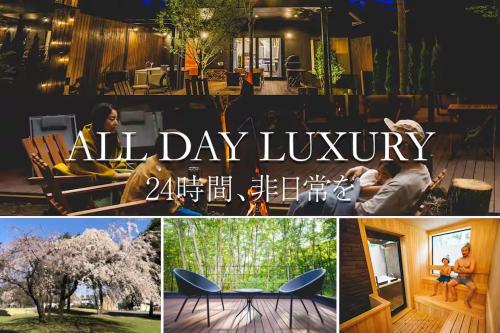 a collage of photos with the words all day luxury at SAUNA FOREST CABIN 軽井沢 御代田 B棟 mori-asobi in Oiwake