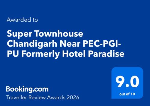 a sign that readssuper townhomealachalachayan new pegipu formerly hotel at Super Townhouse by OYO Chandigarh Near PEC-PGI-PU Formerly Hotel Paradise in Chandīgarh