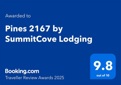 a blue sign that says pine by summit cove logging at Pines 2167 by SummitCove Lodging in Colorado in Keystone