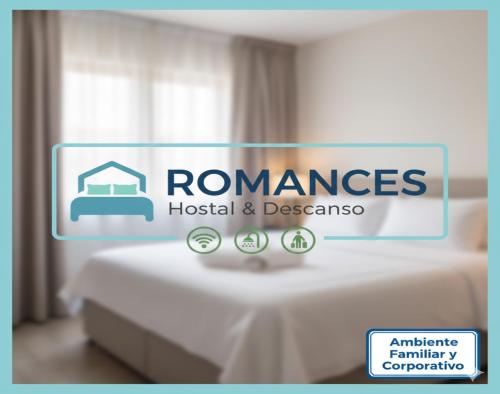 a sign that reads rommes hospital andresomnia on a bed at Hostal Romances in Chimbote