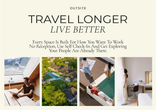 a collage of photos of a travel longer live better at Outsite Chelsea - Work, Connect, Explore in New York