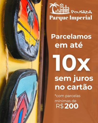 a sign for a carabinolis em ate sem litres no carride at Pousada Parque Imperial no centro de Paraty in Paraty
