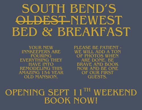 a poster for the south bendwest bed and breakfast at Brickhaven Inn & Hotel in South Bend