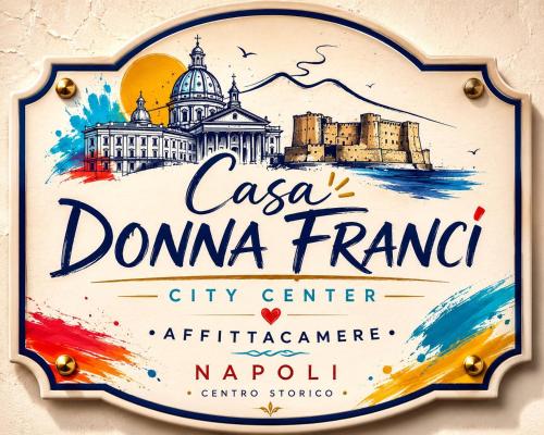 Casa Donna Francy City Center