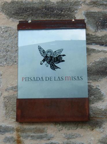a sign that says pasada de las missas at Posada Real de Las Misas in Puebla de Sanabria