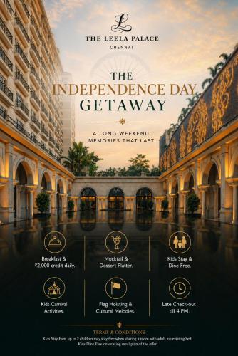 a flyer for the independence day getaway at the keller palace hotel at The Leela Palace Chennai in Chennai