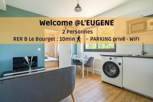 L'Eugène - 10min du RER B Le Bourget, Parking, Wifi - Housity