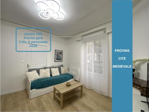 * L'appartement centre de Provins * ZEN LOC 4 - Housity