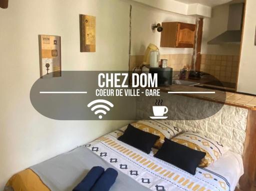 Chez Dom - Cœur de ville historique - Gare- Wifi - Housity