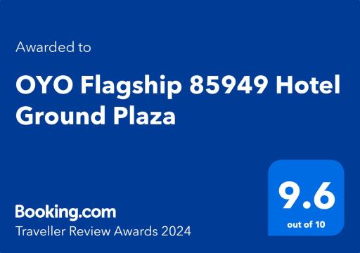 OYO Flagship 85949 Hotel Ground Plaza - Housity