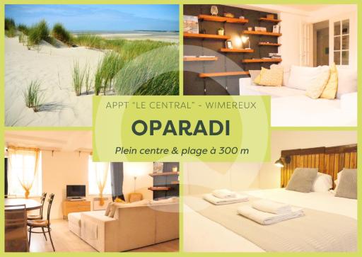 OPARADI "Le Central" Un HAVRE DE PAIX au centre de Wimereux, à deux pas de la plage - Housity