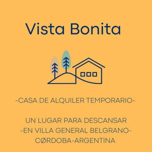 una señal que dice vista boninia con una casa en Vista Bonita en Villa General Belgrano