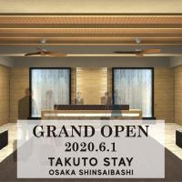 Takuto Hotel Osaka Shinsaibashi