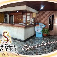 Santa Barbara Arauca, hotel v Arauce