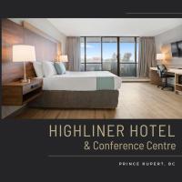 Highliner Hotel、プリンスルパートにあるPrince Rupert Airport - YPRの周辺ホテル