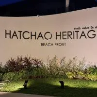 HATCHAO HERITAGE BEACH FRONT RESORT โรงแรมในบ้านหาดเจ้าสำราญ