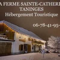 La Ferme Sainte Catherine, hotel in Taninges