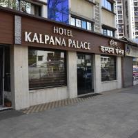 Hotel Kalpana Palace, Mumbai