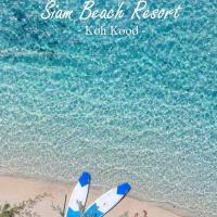 Siam Beach Resort Koh Kood โรงแรมที่Bang Bao Bayในเกาะกูด