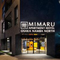 MIMARU OSAKA NAMBA North, hotel en Shinsaibashi, Namba, Yotsubashi, Osaka