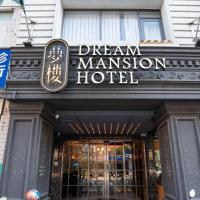 Dream Mansion Hotel