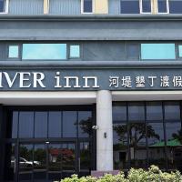 River Inn Kenting, hotel a Città Vecchia di Hengchun