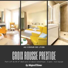 Croix Rousse Prestige - Lyon Centre - Majord'Home