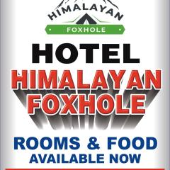 HOTEL HIMALAYAN FOXHOLE