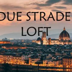 Due Strade Loft Firenze