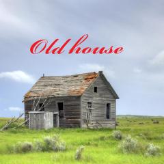 Old house