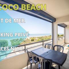 NEW Coco Beach*Front de Mer*Terrasse*Parking*Vue-CoHôte Conciergerie La Grande Motte