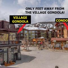 STEPS from Gondola PRIME VILLAGE LOCATION- 577