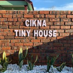 CIKNA’s TINY HOUSE