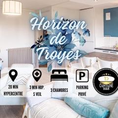 Horizon de Troyes - 3 chambres TV - Parking Privé