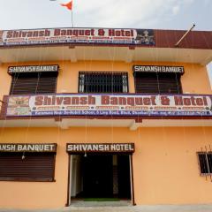 Super OYO Shivansh banquet and hotel
