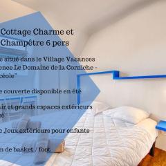 Cottage Charme et Champêtre 6P