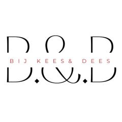 B en B Bij Kees & Dees