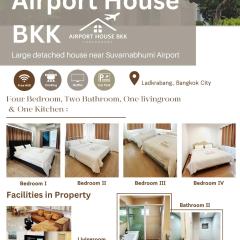 Airport House BKK