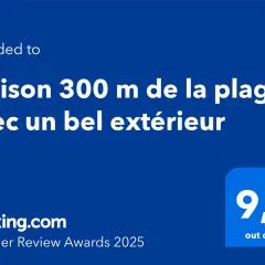 Maison 300 m de la plage avec un bel extérieur