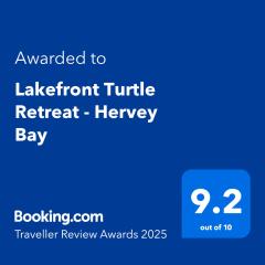 Lakefront Turtle Retreat - Hervey Bay - Free Parking - Self Check In