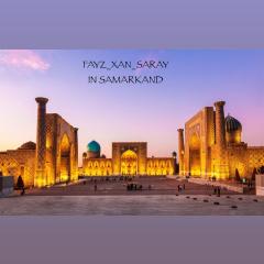 FAYZ XAN SARAY in Samarkand