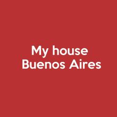 My House Buenos Aires